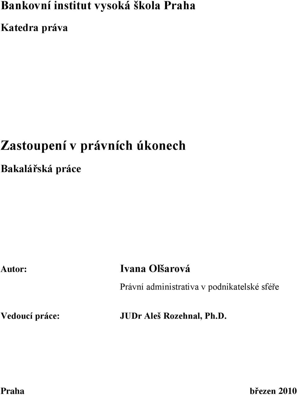 Ivana Olšarová Právní administrativa v podnikatelské