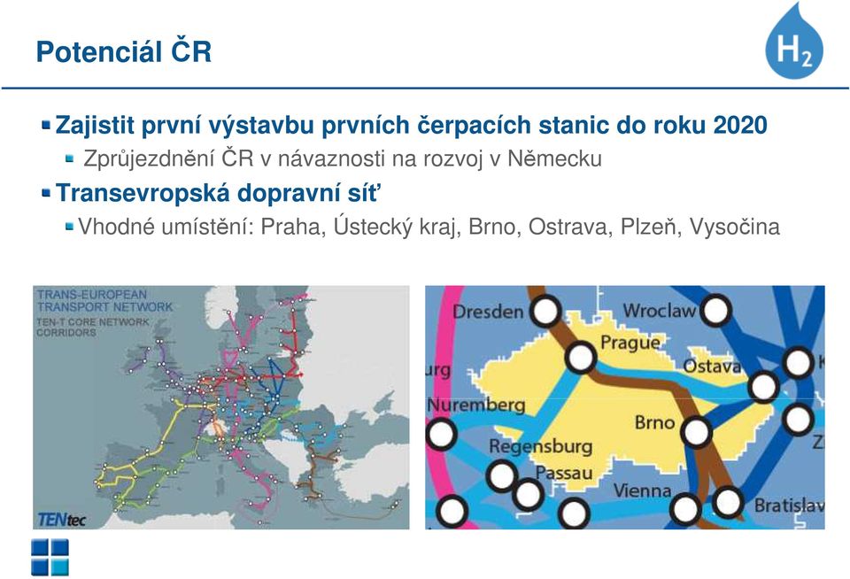 rozvoj v Německu Transevropská dopravní síť Vhodné