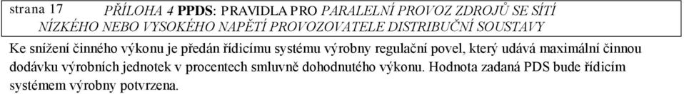 který udává maximální činnou dodávku výrobních jednotek v procentech smluvně