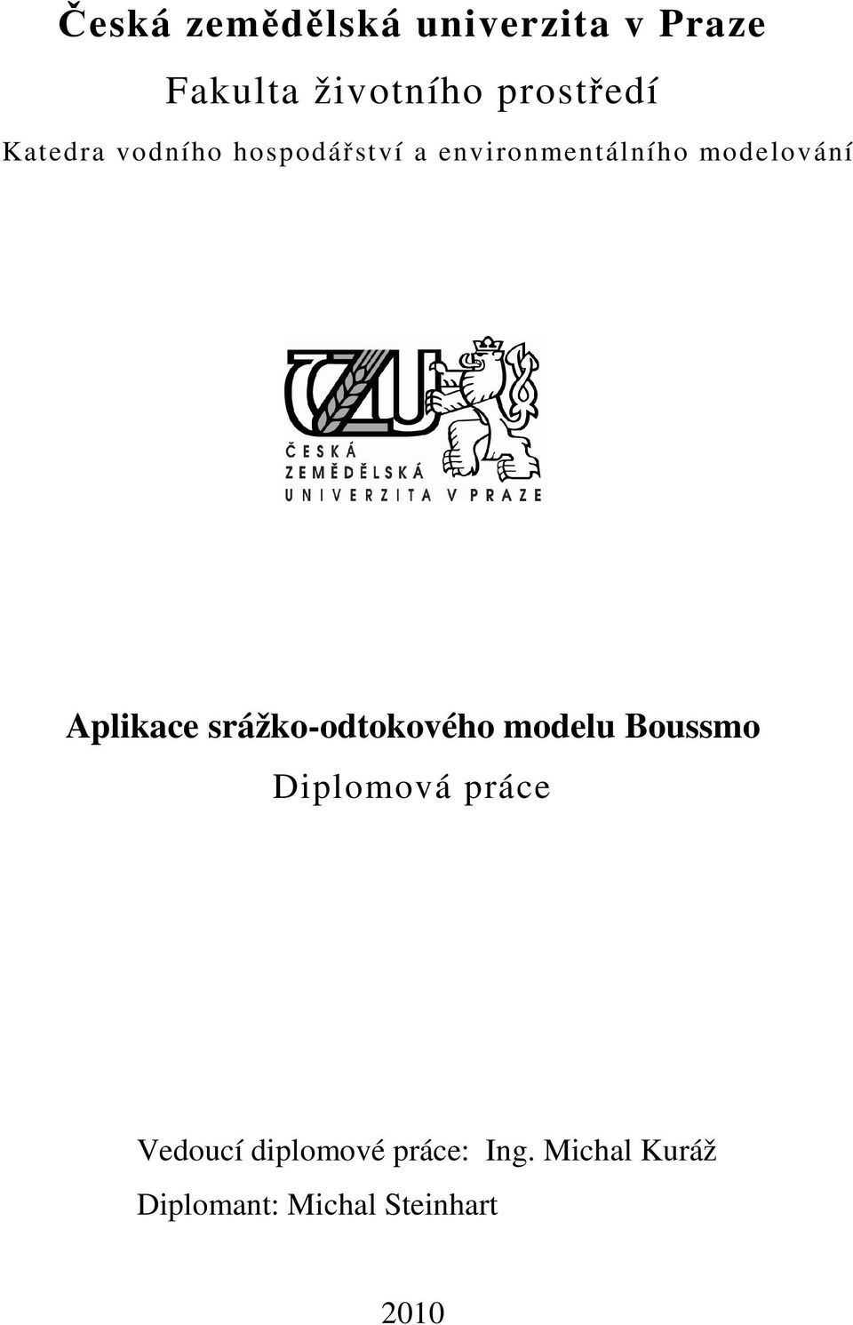 Aplikace srážko-odtokového modelu Boussmo Diplomová práce