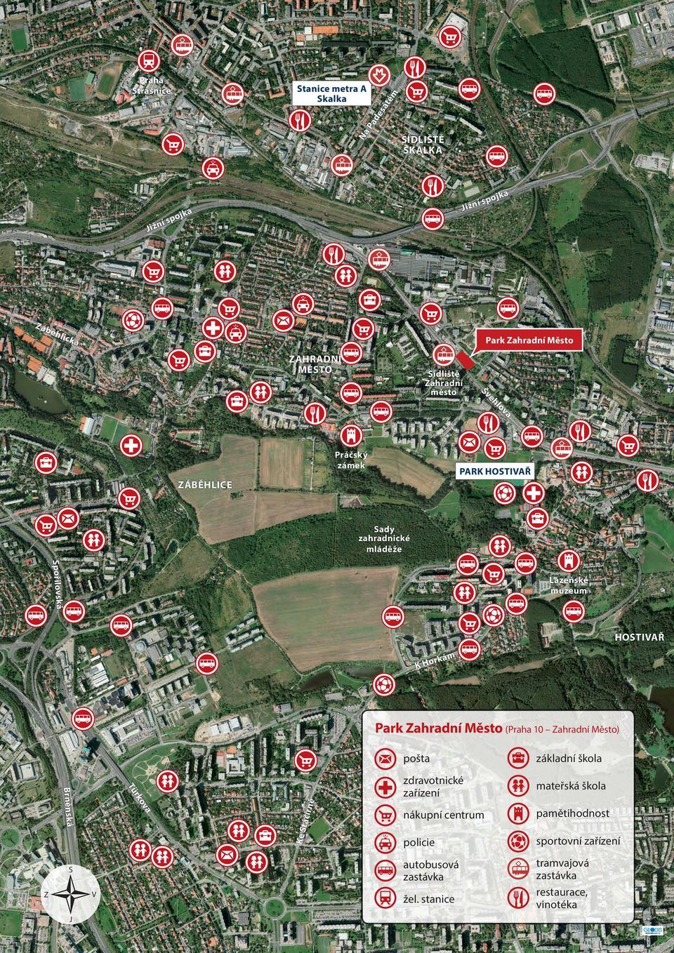 HOSTIVAŘ K Ho rk ám Park Zahradní Město (Praha 10 Zahradní Město) ov Ke S a táčír rk V Z J základní škola zdravotnické zařízení mateřská škola