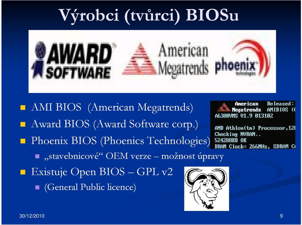 ) Phoenix BIOS (Phoenics Technologies) stavebnicové OEM