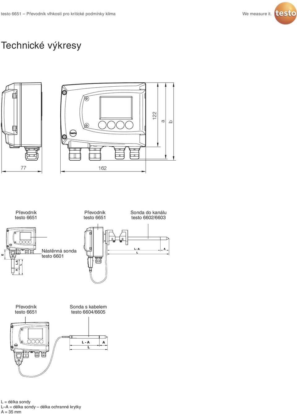 sonda testo 6601 Převodník testo 6651 Sonda s kabelem testo