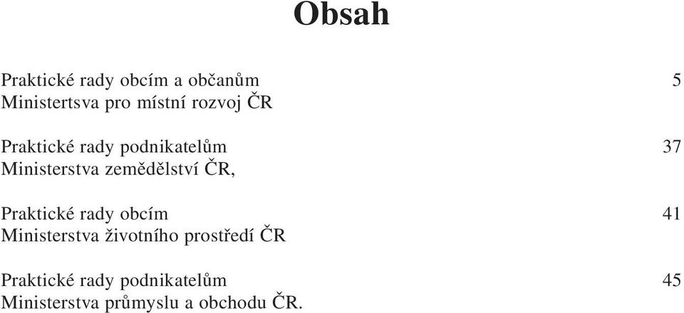 zemědělství ČR, Praktické rady obcím 41 Ministerstva životního