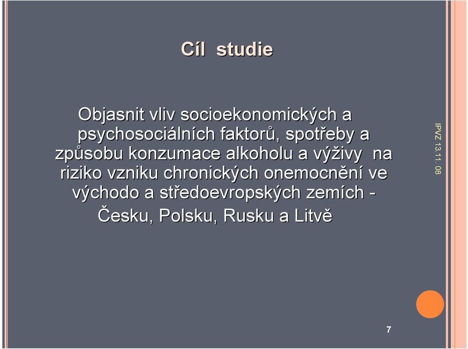 alkoholu a výživy na riziko vzniku chronických onemocnění