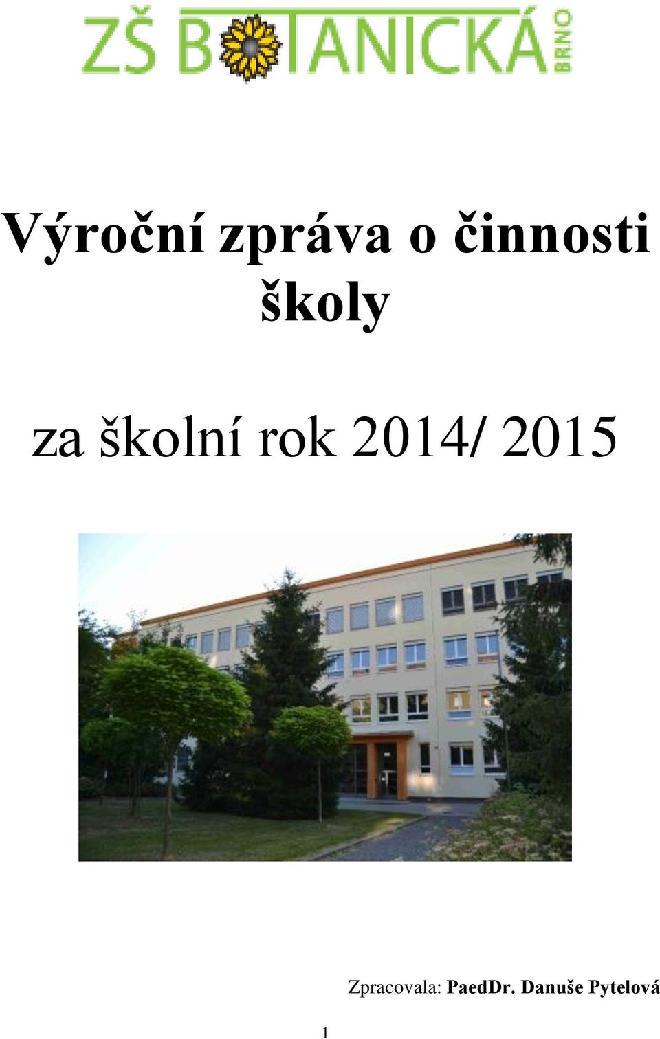 školní rok 2014/ 2015