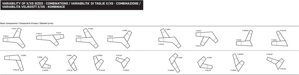 Componenti di base / Základní prvky P 01LX P 01LX P 02RXS P 02LXS P 02RX P 02RX