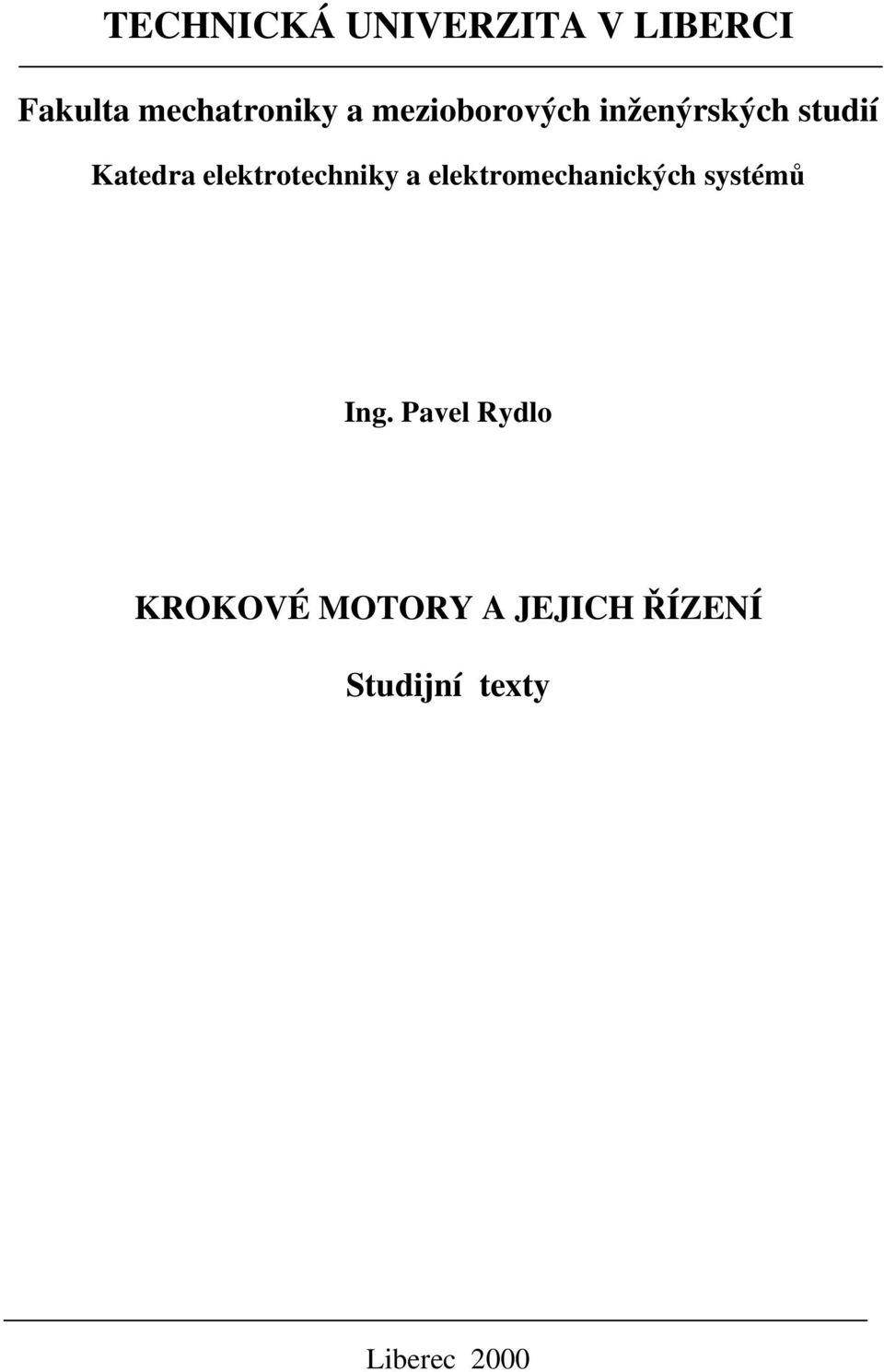 elektrotechniky a elektromechanických systémů Ing.