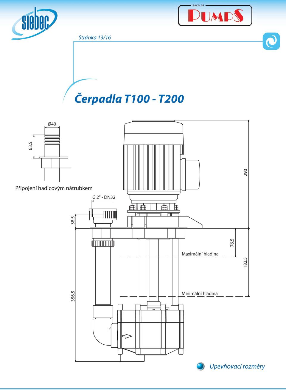 5 290 G 2" - DN32 Maximální hladina 182.