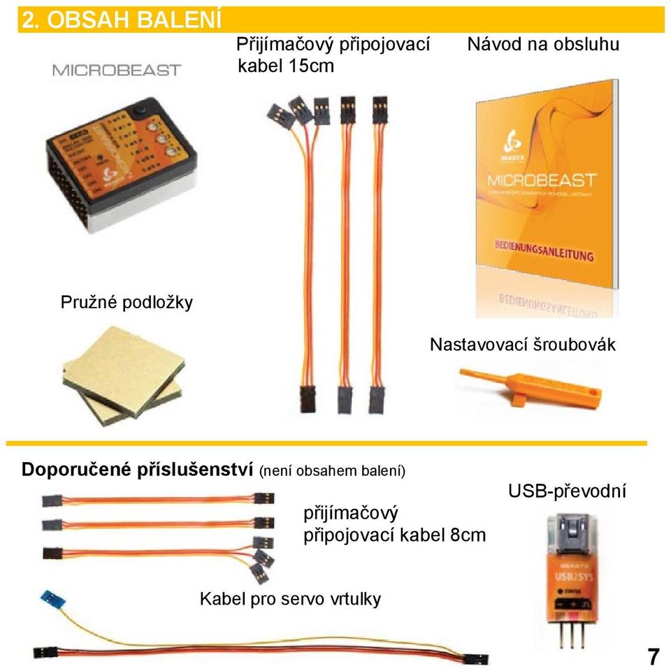 Doporučené příslušenství (není obsahem balení)