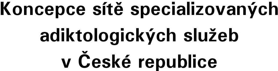 adiktologických