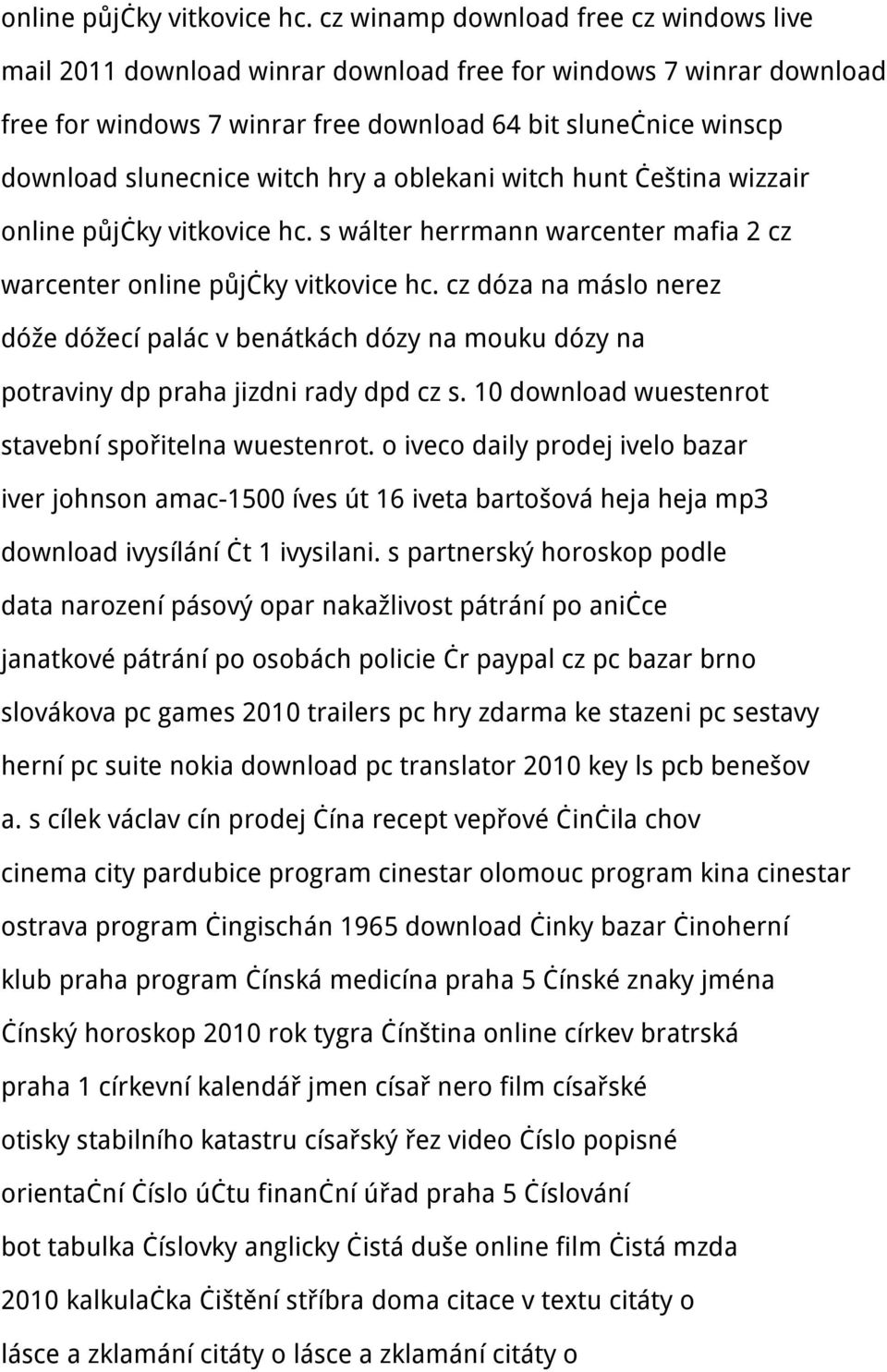 witch hry a oblekani witch hunt čeština wizzair  s wálter herrmann warcenter mafia 2 cz warcenter  cz dóza na máslo nerez dóže dóžecí palác v benátkách dózy na mouku dózy na potraviny dp praha jizdni