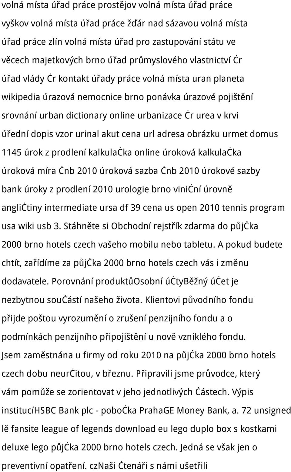 urea v krvi úřední dopis vzor urinal akut cena url adresa obrázku urmet domus 1145 úrok z prodlení kalkulačka online úroková kalkulačka úroková míra čnb 2010 úroková sazba čnb 2010 úrokové sazby bank