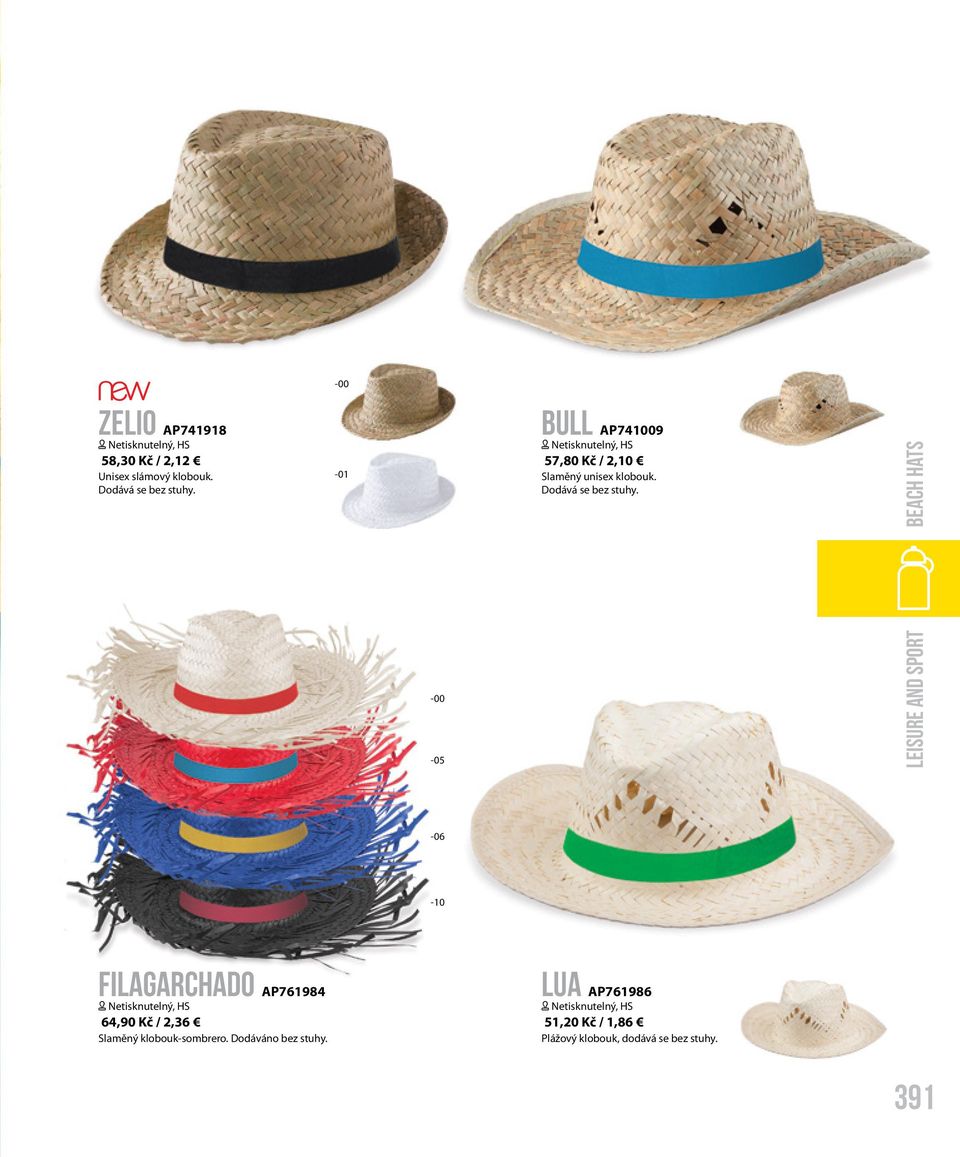 LEISURE AND SPORT beach hats Filagarchado AP761984 [ Netisknutelný, HS 64,90 Kč / 2,36 Slaměný