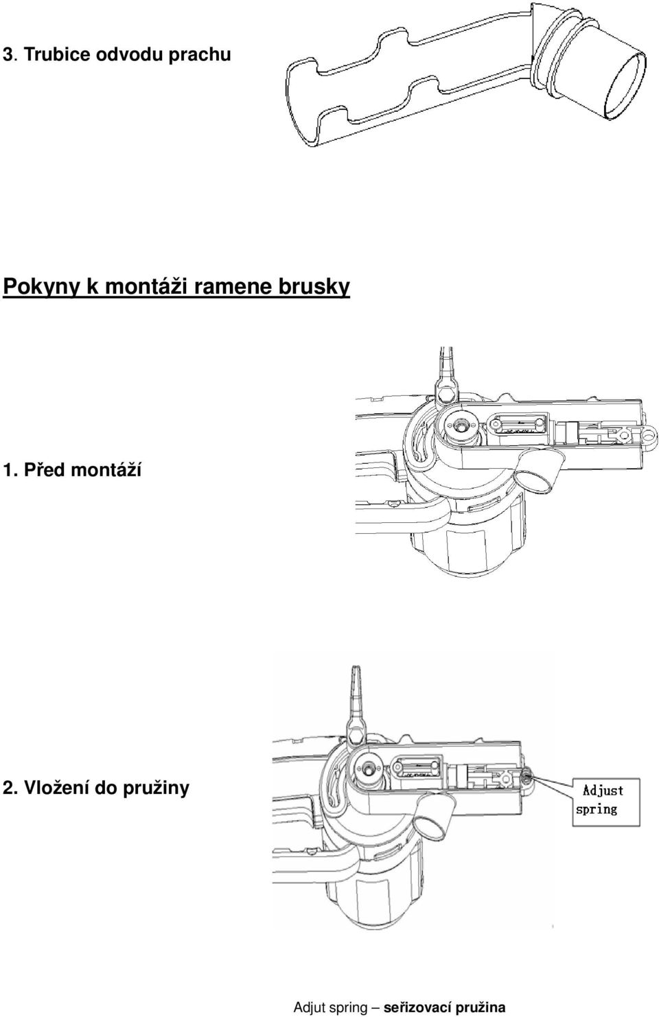 Před montáží 2.