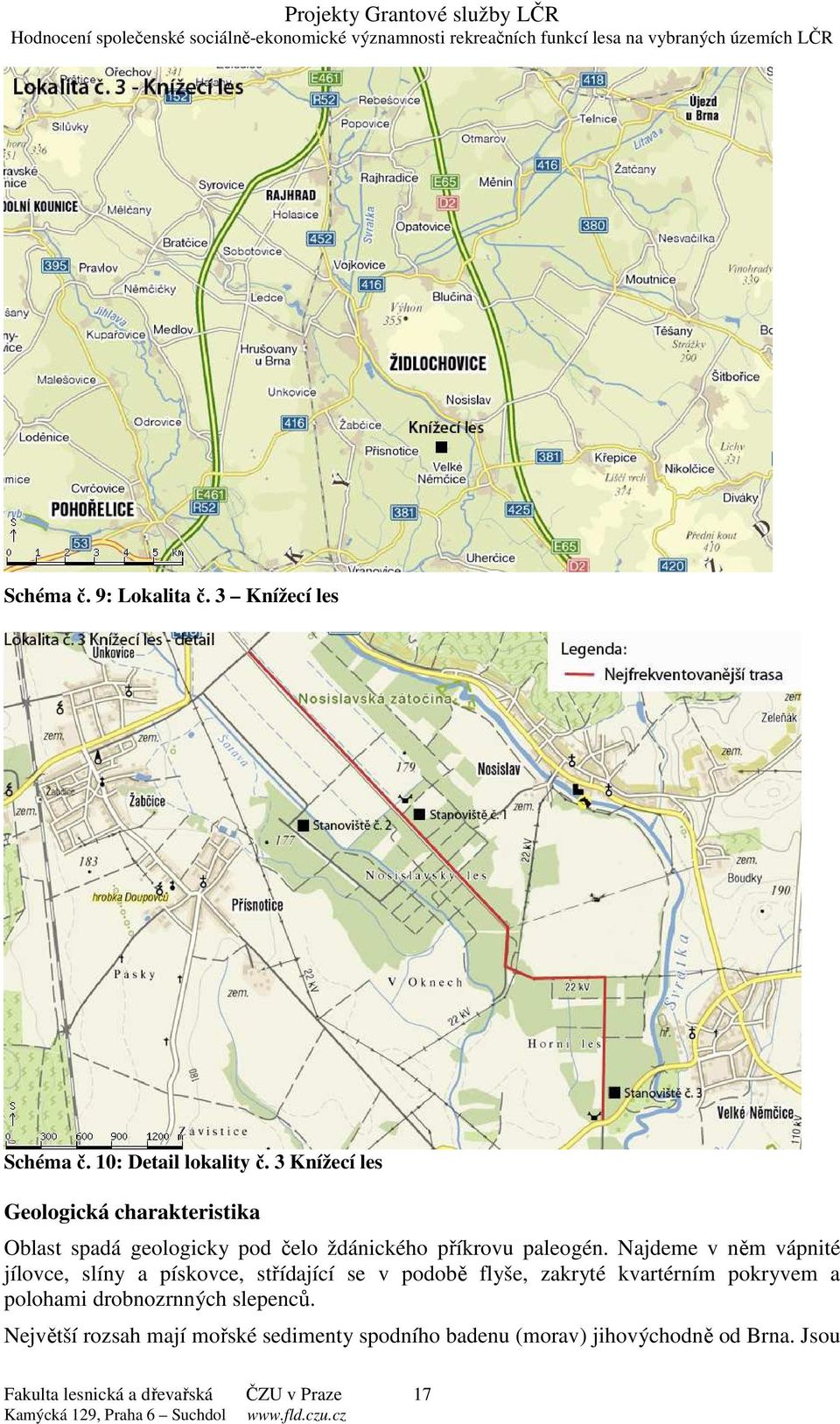 Najdeme v něm vápnité jílovce, slíny a pískovce, střídající se v podobě flyše, zakryté kvartérním pokryvem a