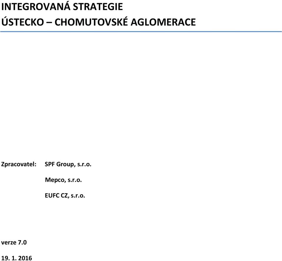 Zpracovatel: SPF Group, s.r.o. Mepco, s.