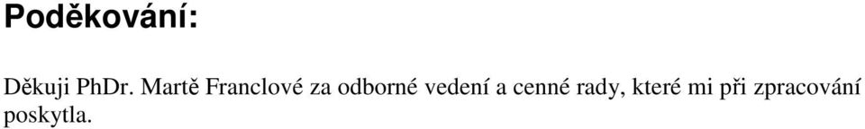 vedení a cenné rady, které
