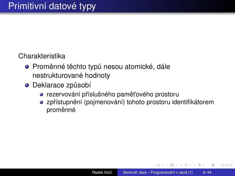 příslušného pamět ového prostoru zpřístupnění (pojmenování) tohoto