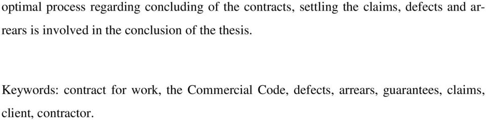 conclusion of the thesis.