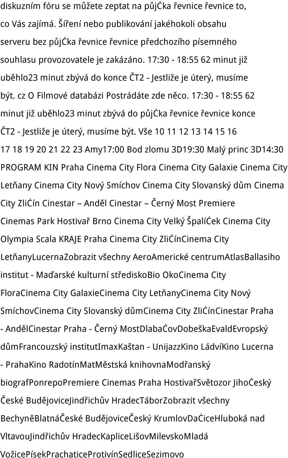 17:30-18:55 62 minut již uběhlo23 minut zbývá do konce ČT2 - Jestliže je úterý, musíme být. cz O Filmové databázi Postrádáte zde něco.