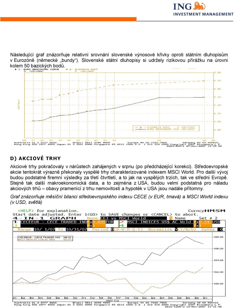 Středoevropské akcie tentokrát výrazně překonaly vyspělé trhy charakterizované indexem MSCI World.
