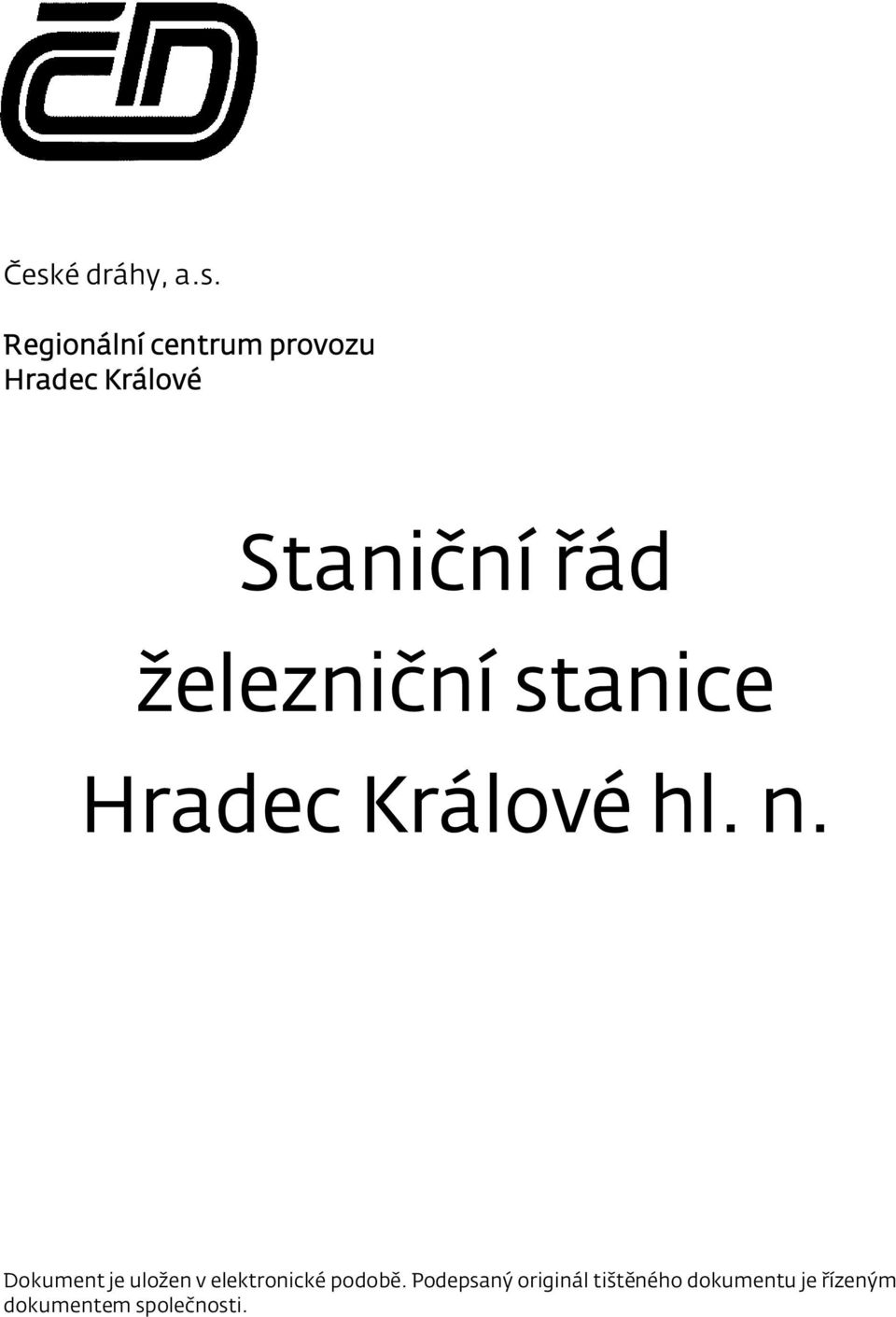 n. Dokument je uložen v elektronické podobě.