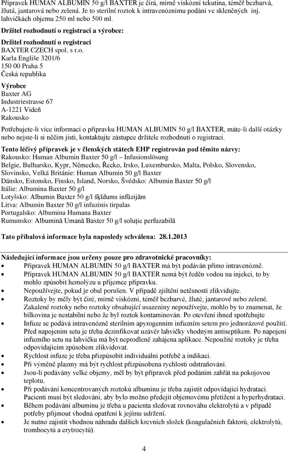 jemu 250 ml nebo 