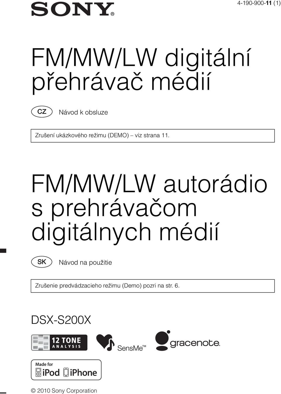 FM/MW/LW autorádio s prehrávačom digitálnych médií Návod na