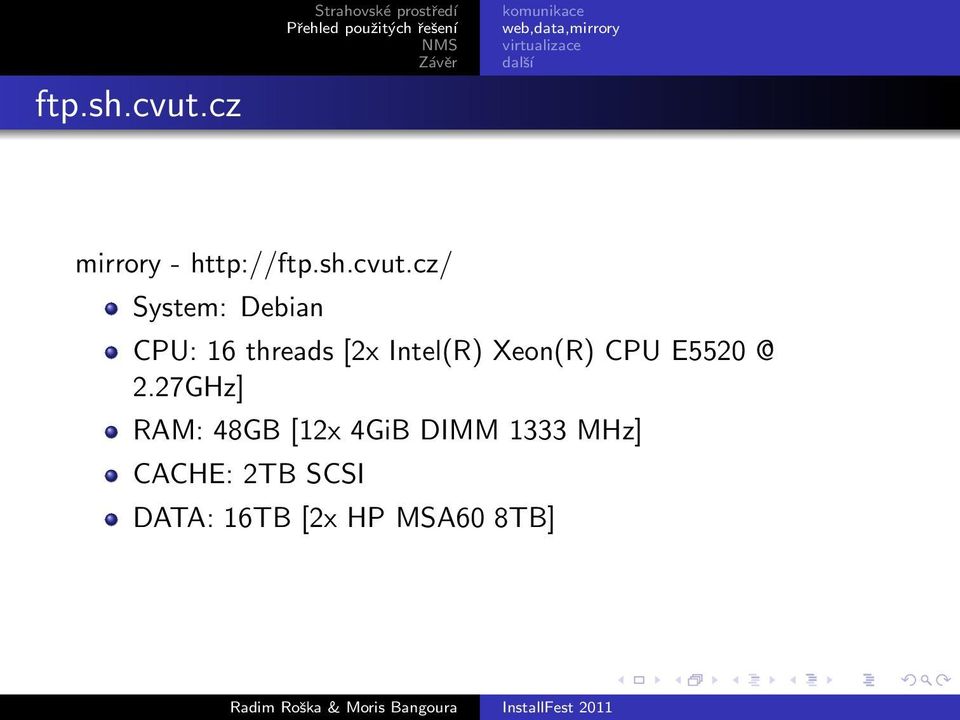 threads [2x Intel(R) Xeon(R) CPU E5520 @ 2.