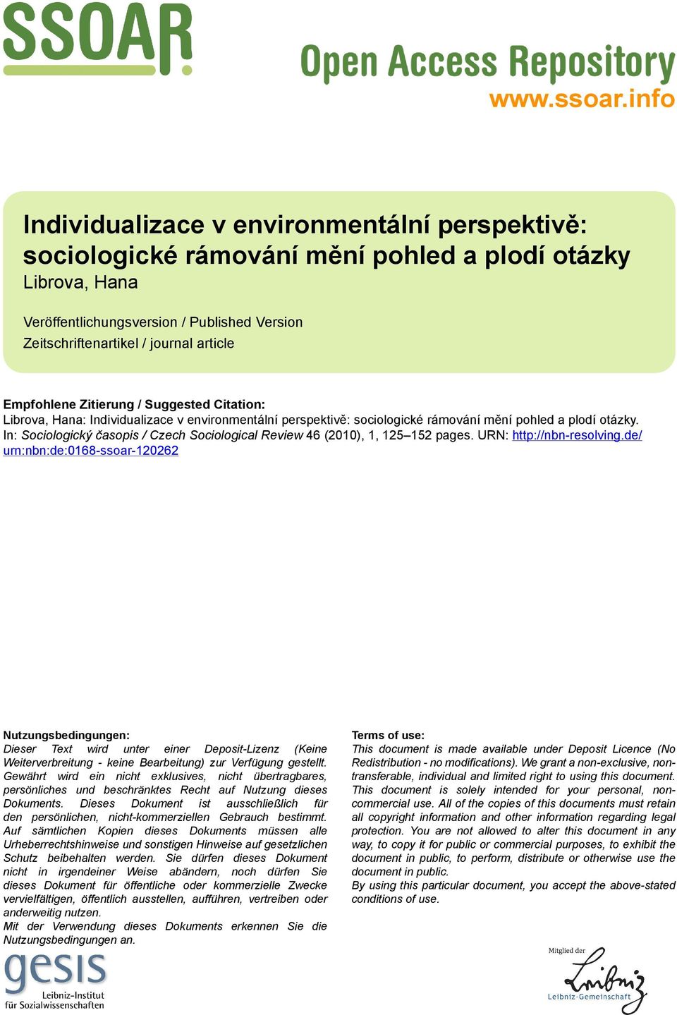 Empfohlene Zitierung / Suggested Citation: Librova, Hana: Individualizace v environmentální perspektivě: sociologické rámování mění pohled a plodí otázky.