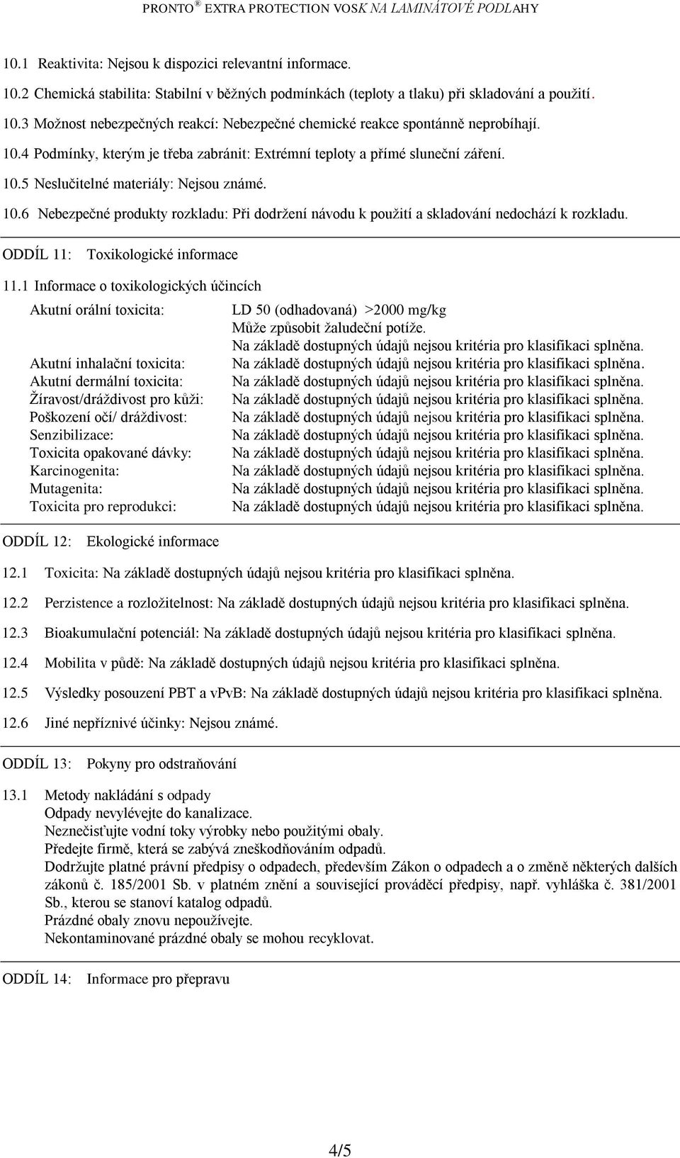 ODDÍL 11: Toxikologické informace 11.