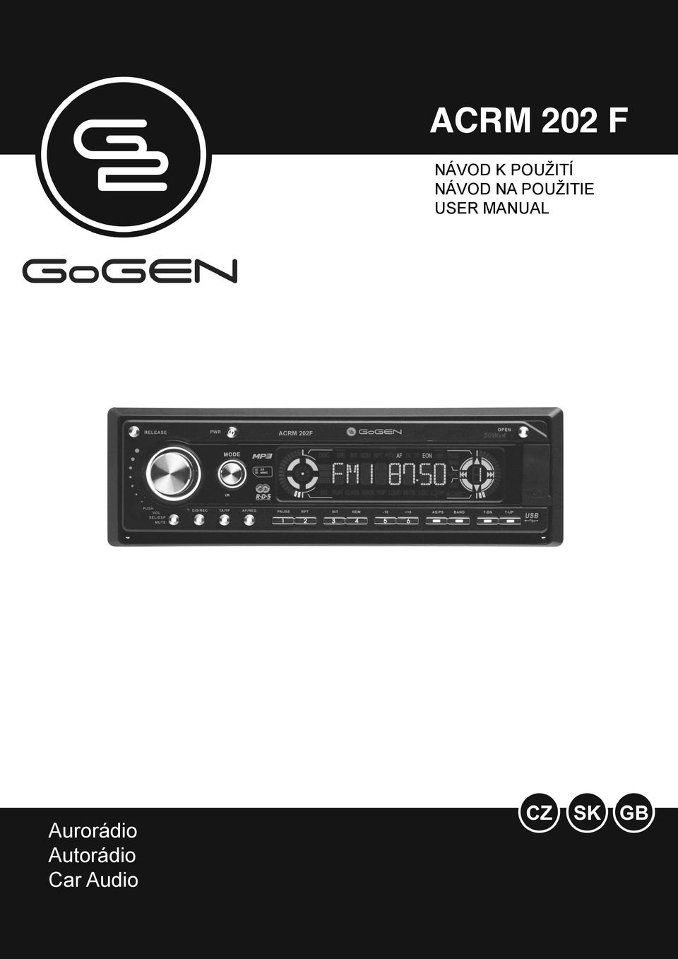 POUŽITIE USER MANUAL