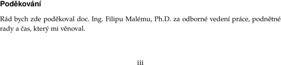 Filipu Malému, Ph.D.