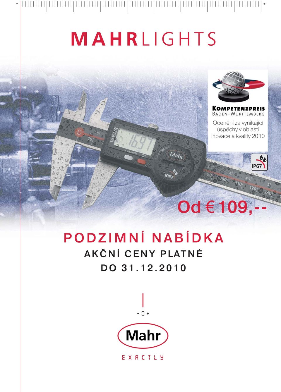 2010 IP67 Od j 109,-- PODZIMNÍ