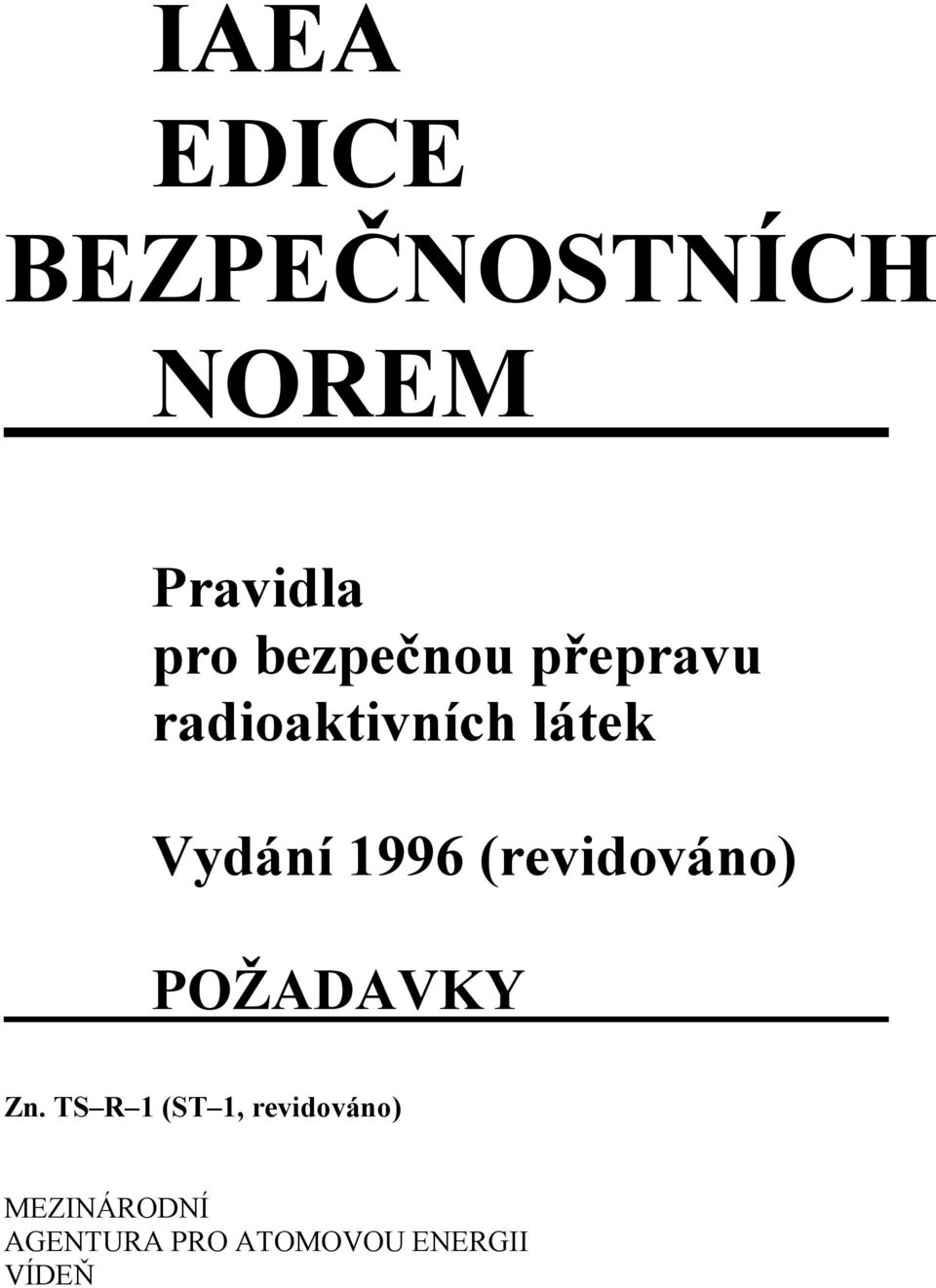1996 (revidováno) POŽADAVKY Zn.