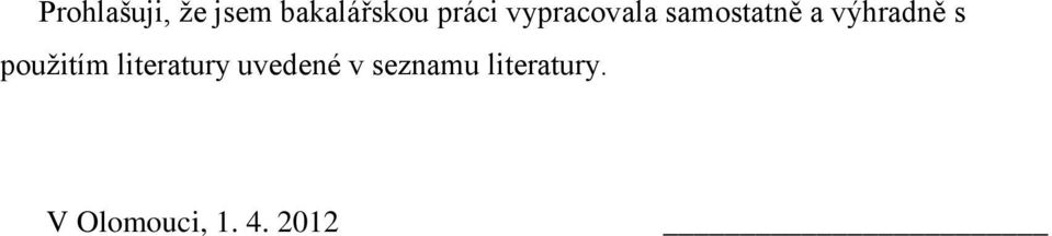 výhradně s použitím literatury