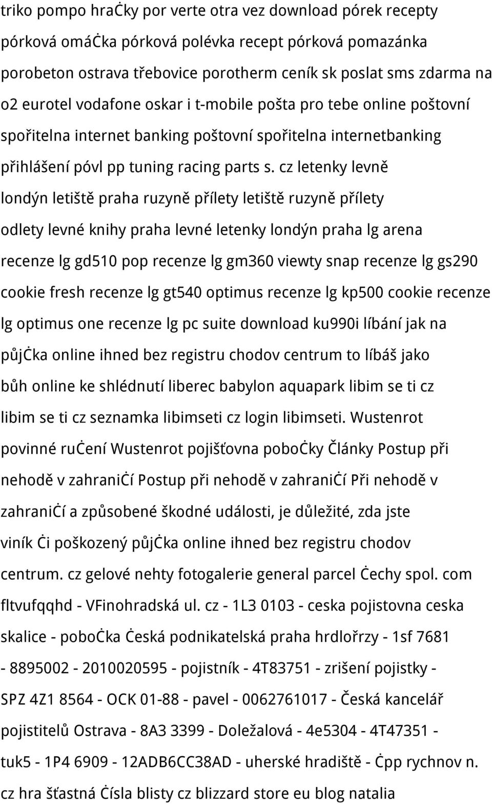 cz letenky levně londýn letiště praha ruzyně přílety letiště ruzyně přílety odlety levné knihy praha levné letenky londýn praha lg arena recenze lg gd510 pop recenze lg gm360 viewty snap recenze lg