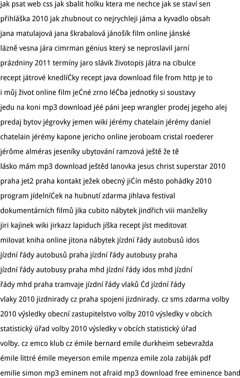 online film ječné zrno léčba jednotky si soustavy jedu na koni mp3 download jéé páni jeep wrangler prodej jegeho alej predaj bytov jégrovky jemen wiki jérémy chatelain jérémy daniel chatelain jérémy