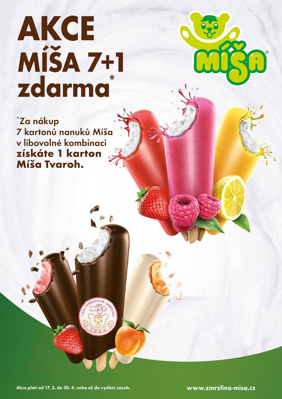 Základní řada: Míša Tvaroh, Twister Green, Magnum Almond, Cornetto Vanilla, Nogger Karamel, Calippo Jahoda, Magnum