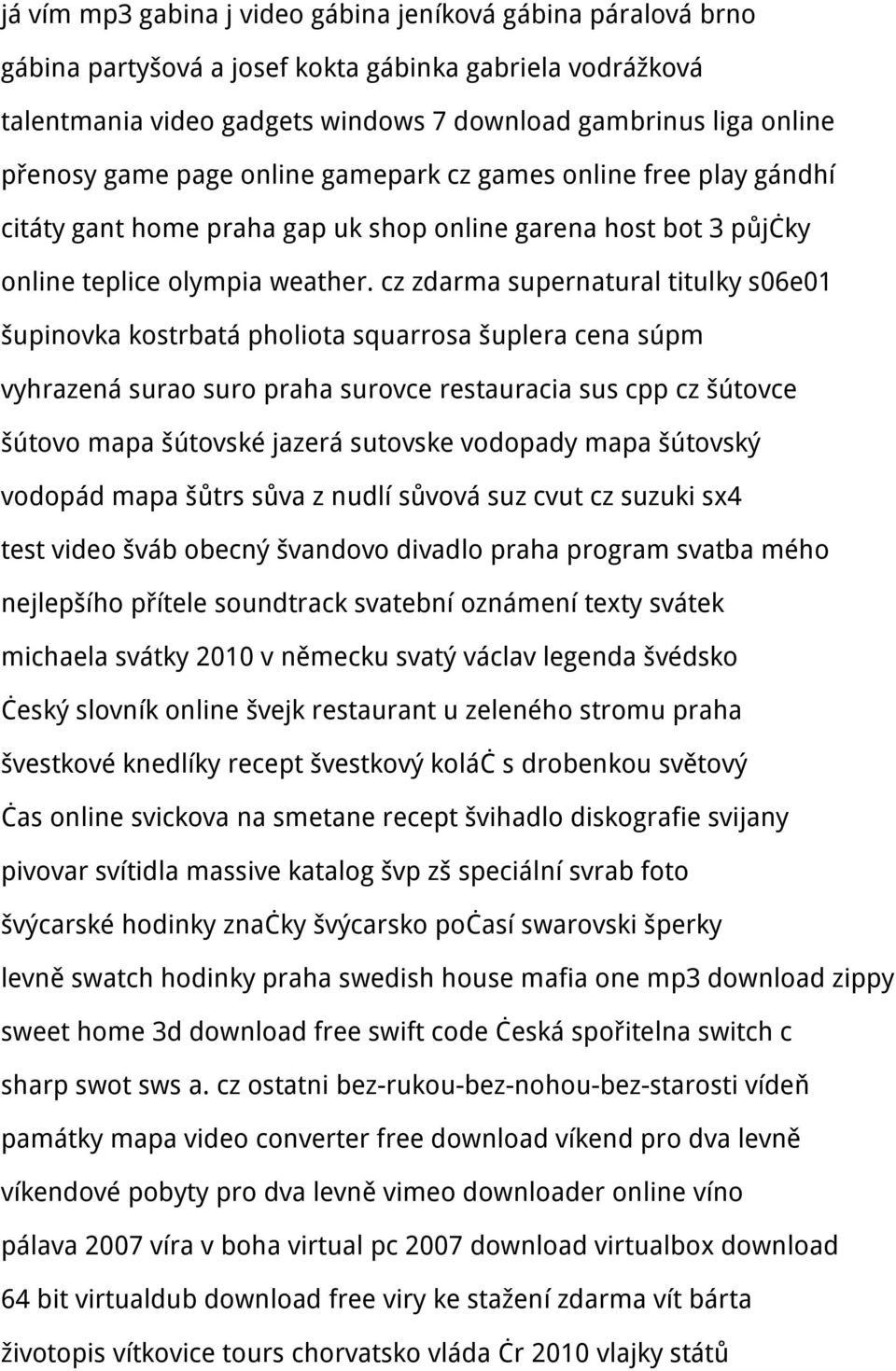 cz zdarma supernatural titulky s06e01 šupinovka kostrbatá pholiota squarrosa šuplera cena súpm vyhrazená surao suro praha surovce restauracia sus cpp cz šútovce šútovo mapa šútovské jazerá sutovske