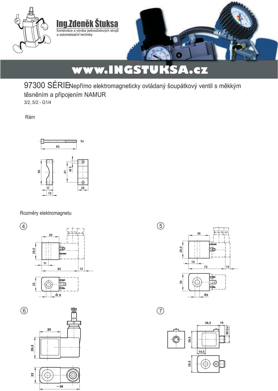 Rám Typ: 05059 65 x 50 M 5 5 0 Rozměry elektromagnetu 5