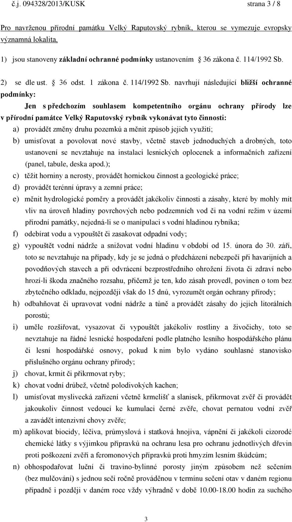 2) se dle ust. 36 odst.