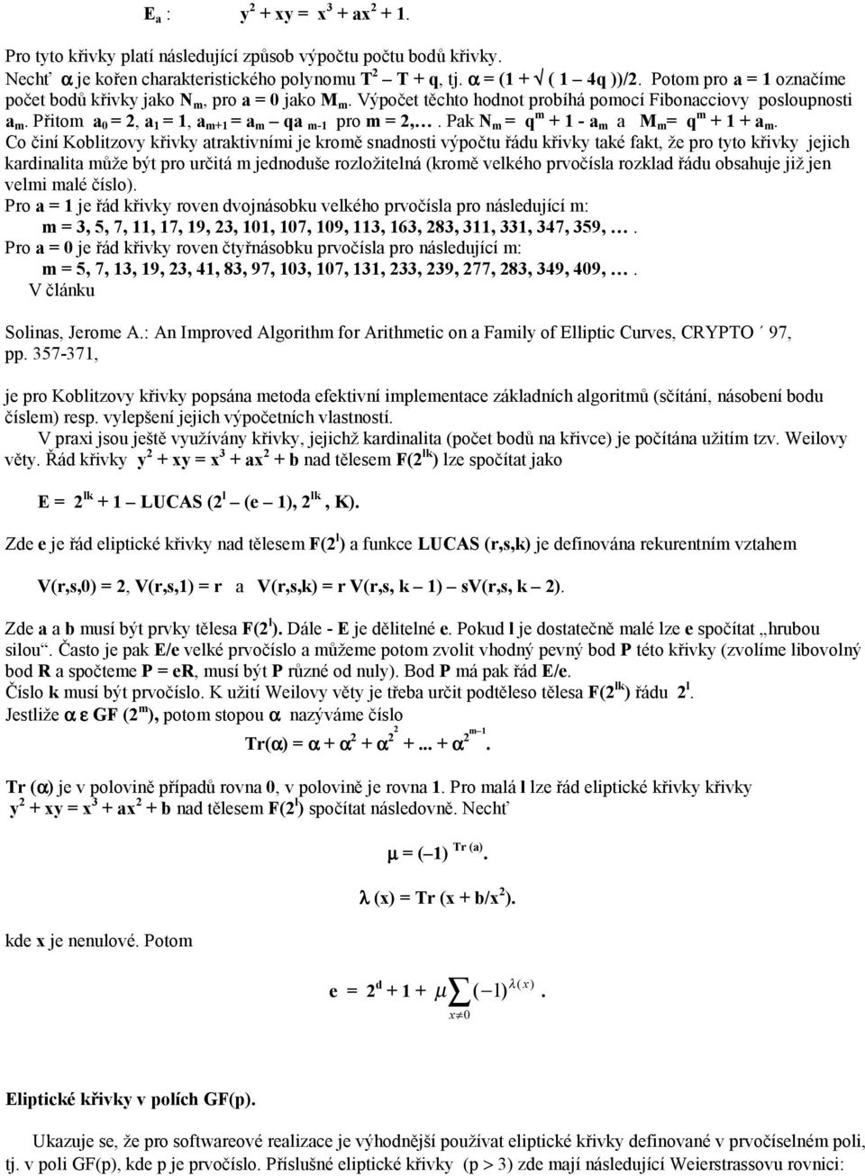 Pak N m = q m + 1 - a m a M m = q m + 1 + a m.