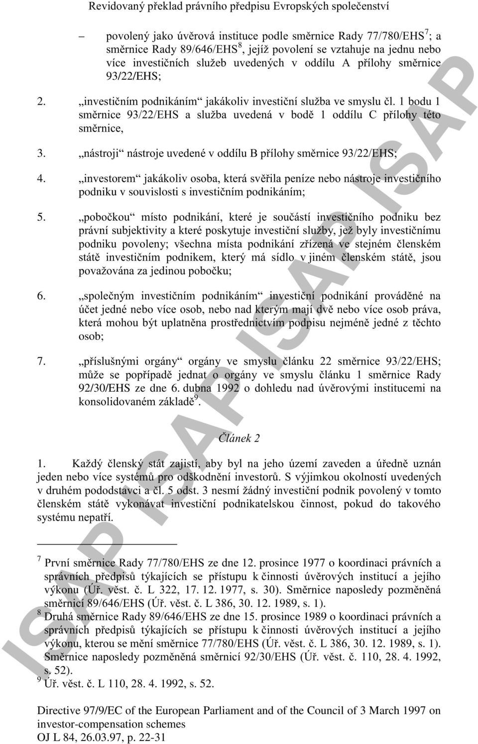 1%. v! + tomto % ) ) 7 D%)"","'*,#&- prosince 1977 o koordinaci právních a. 0% výkonu (4 % : +-- &" 12.&("" +*7 % ) %% %'(,969,#84 % :+'9+* 12. 1989, s.