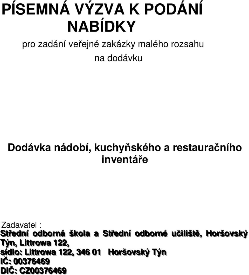 odborrná školla a Sttřředníí odborrné učiilliišttě,, Horršovský Týn,, Liittttrrowa