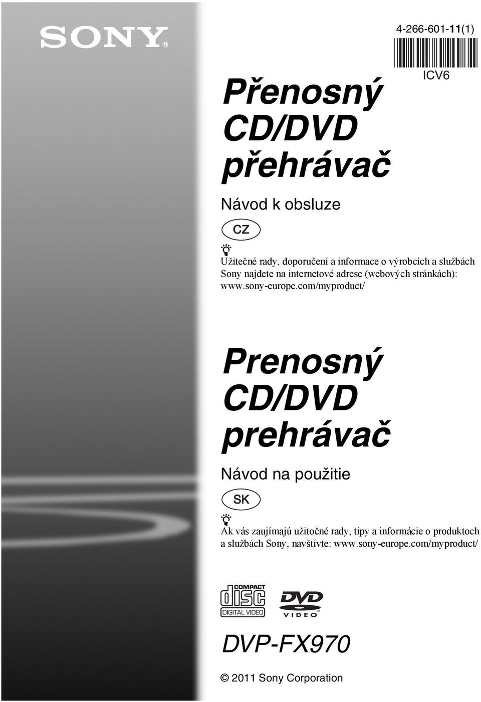 com/myproduct/ Prenosný CD/DVD prehrávač Návod na použitie z Ak vás zaujímajú užitočné rady, tipy a