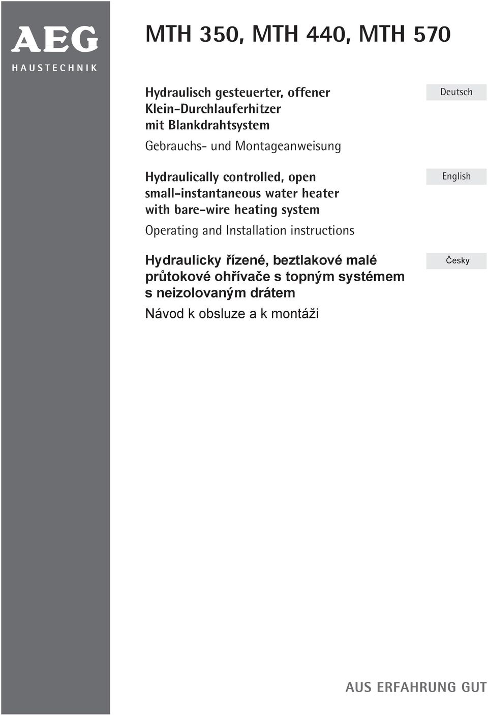 water heater with bare-wire heating system Operating and Installation instructions Hydraulicky řízené,