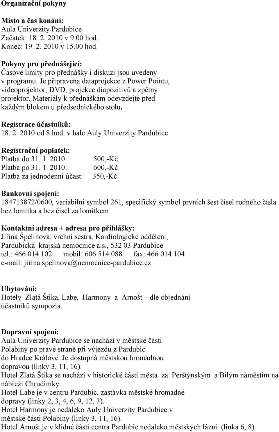 Registrace účastníků: 18