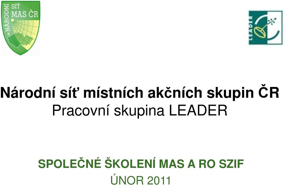 Pracovní skupina LEADER